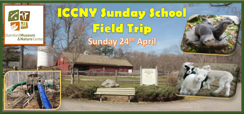 Iccny Sunday School Field Trip